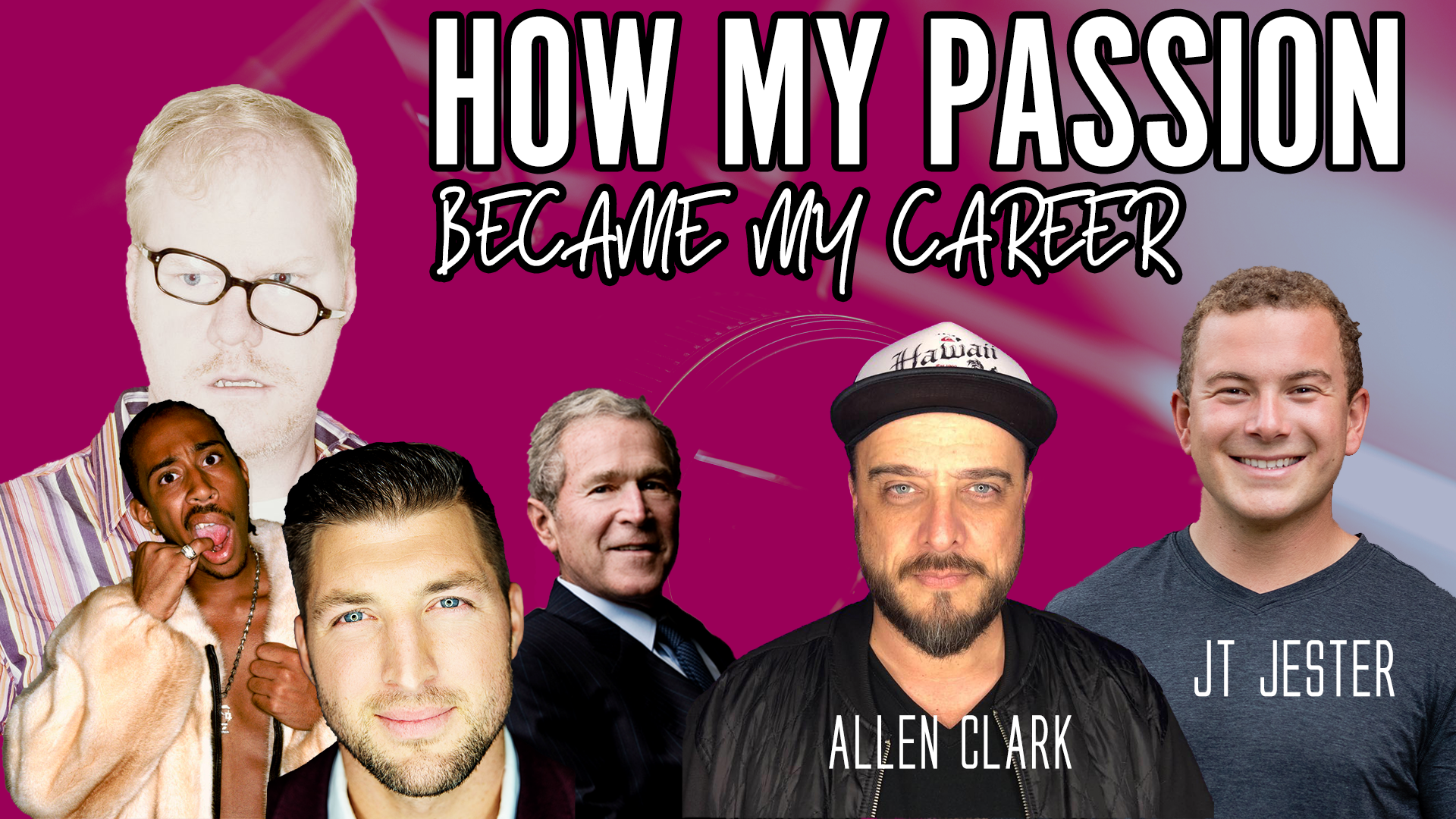 How My Passion Became My Career – Allen Clark